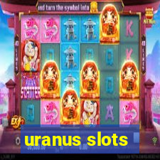 uranus slots